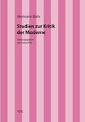 Hermann Bahr / Studien zur Kritik der Moderne
