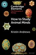 How to Study Animal Minds