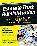 Estate and Trust Administration For Dummies