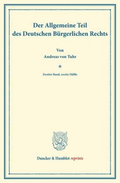 Der Allgemeine Teil des Deutschen Bürgerlichen Rechts