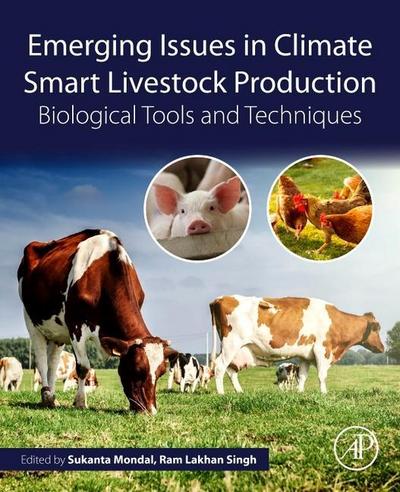Emerging Issues in Climate Smart Livestock Production