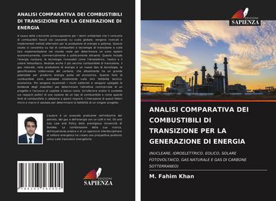 ANALISI COMPARATIVA DEI COMBUSTIBILI DI TRANSIZIONE PER LA GENERAZIONE DI ENERGIA
