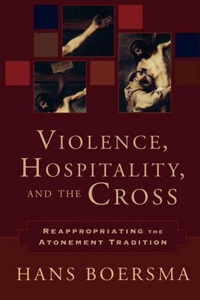 Violence, Hospitality, and the Cross