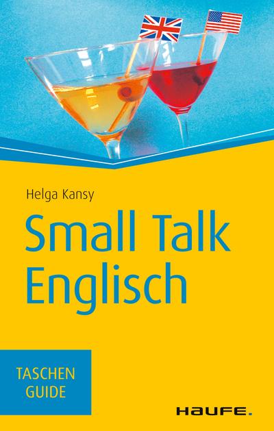 Kansy, H: Small Talk Englisch