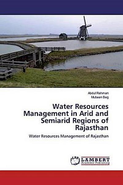 Water Resources Management in Arid and Semiarid Regions of Rajasthan