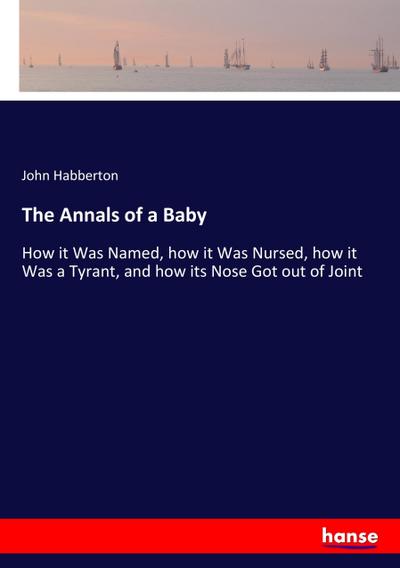 The Annals of a Baby