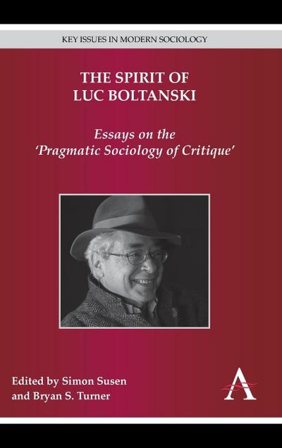 The Spirit of Luc Boltanski