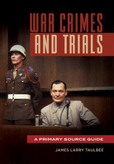 War Crimes and Trials