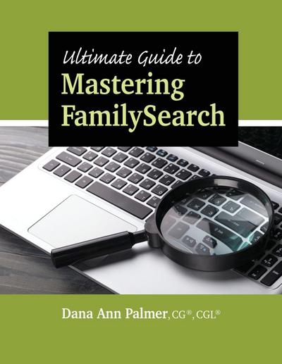 Ultimate Guide to Mastering FamilySearch
