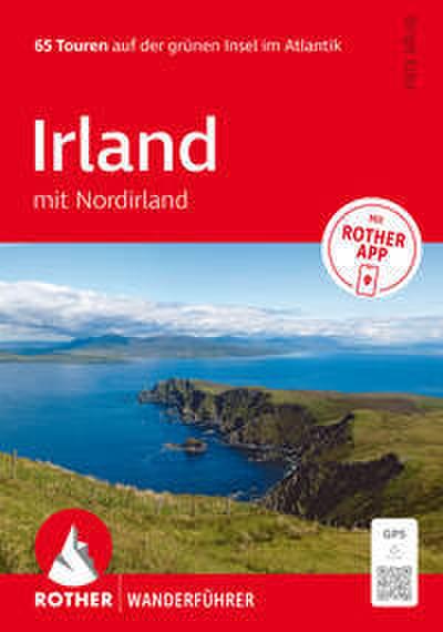 Irland mit Nordirland. 65 Touren auf der grünen Insel im Atlantik