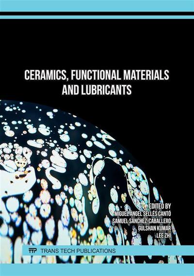 Ceramics, Functional Materials and Lubricants