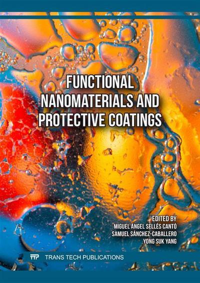 Functional Nanomaterials and Protective Coatings