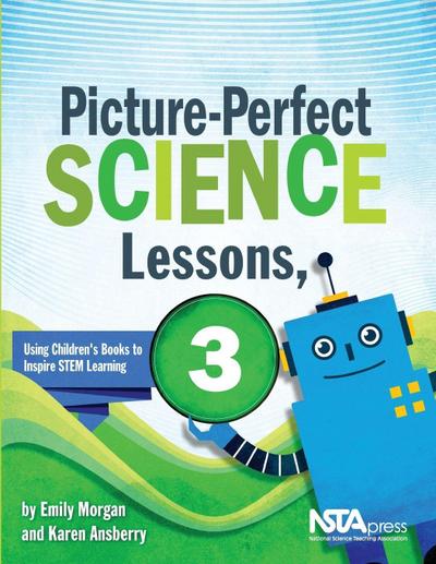 Picture-Perfect Science Lessons, Third Grade