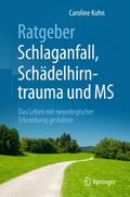 Ratgeber Schlaganfall, Schädelhirntrauma und MS