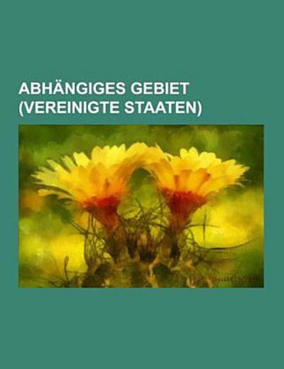 Abhängiges Gebiet (Vereinigte Staaten)