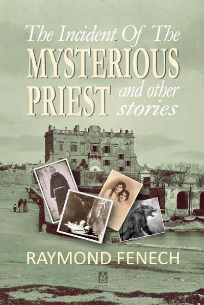 The incident of the Mysterious Priest