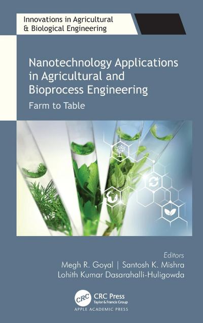 Nanotechnology Applications in Agricultural and Bioprocess Engineering