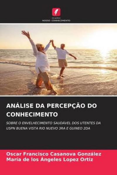 ANÁLISE DA PERCEPÇÃO DO CONHECIMENTO