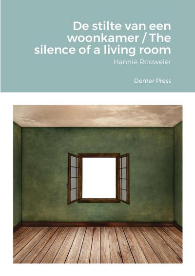 De stilte van een woonkamer / The silence of a living room