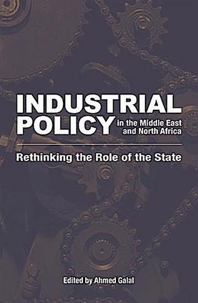 Industrial Policy in the Middle East and North Africa