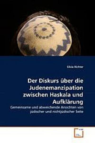 Der Diskurs über die Judenemanzipation zwischen Haskala und Aufklärung