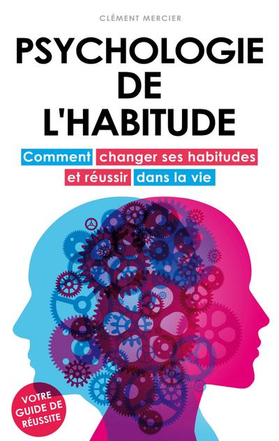 Psychologie de l’habitude