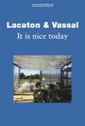Lacaton & Vassal: It’s Nice Today