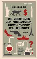 Die Abenteuer von MacLayston, Harry Rupert und anderen