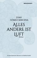 Alles andere ist Luft