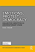Emotions, Protest, Democracy
