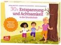 30 x Entspannung und Achtsamkeit in der Grundschul