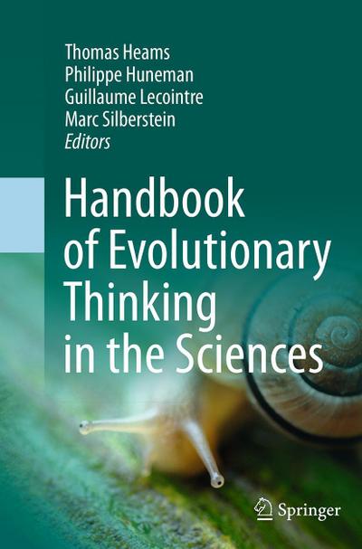 Handbook of Evolutionary Thinking in the Sciences