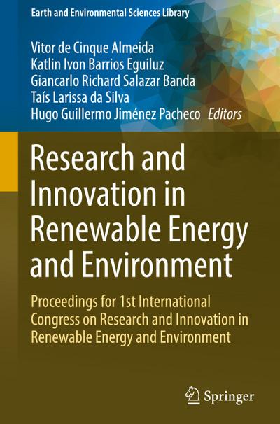 Research and Innovation in Renewable Energy and Environment