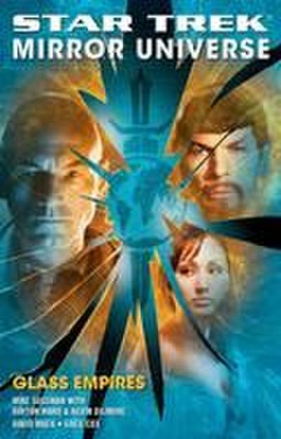 Star Trek: Mirror Universe: Glass Empires