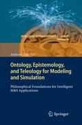 Ontology, Epistemology, and Teleology for Modeling