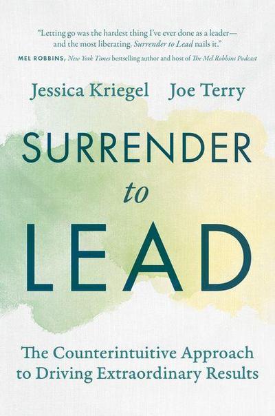 Surrender to Lead