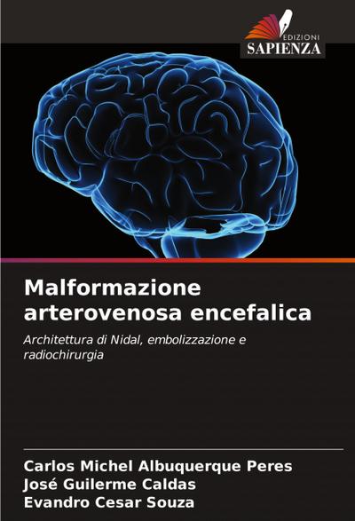 Malformazione arterovenosa encefalica