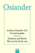 Schriften und Briefe Mai 1530 bis Ende 1532