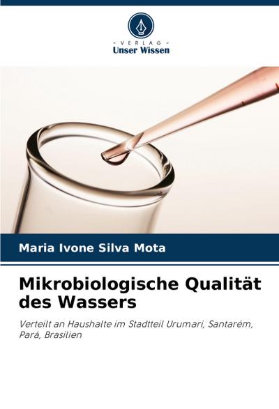 Mikrobiologische Qualität des Wassers