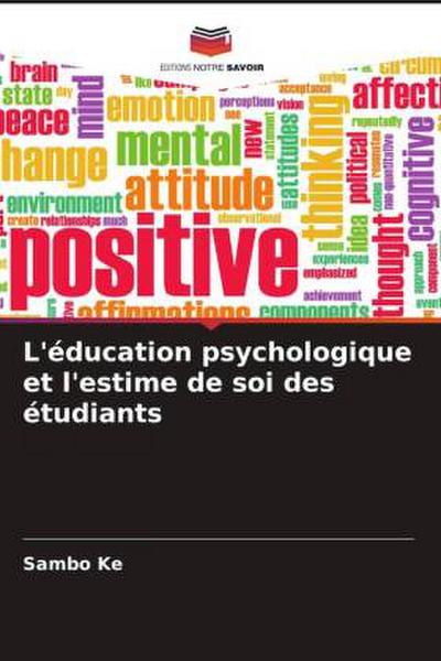 L’éducation psychologique et l’estime de soi des étudiants