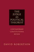 The Judge as Political Theorist