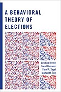 A Behavioral Theory of Elections