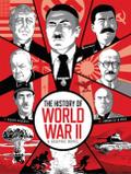 The History of World War II von Arnaud de la Croix | Buch