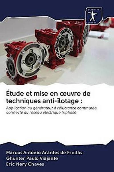 Étude et mise en ¿uvre de techniques anti-îlotage :
