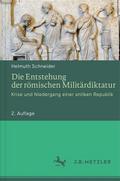 Die Entstehung der römischen Militärdiktatur