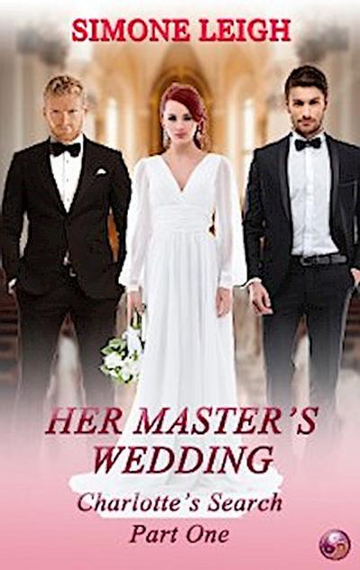 Her Master’s Wedding