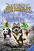 Spirit Animals, Band 8 - Das Dunkle kehrt zurück