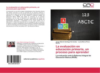La evaluación en educación primaria, un proceso para aprender