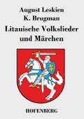 Litauische Volkslieder und Märchen