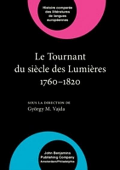Le Tournant du siècle des Lumières 1760–1820